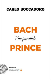 Carlo Boccadoro — Bach e Prince