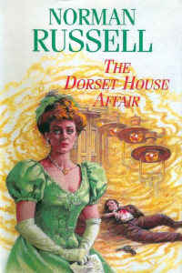 Norman Russell — The Dorset House Affair