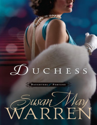 Susan May Warren — Duchess