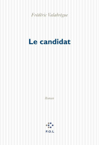 Frederic Valabregue — Le candidat