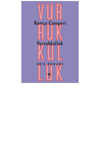 Remco Campert — Vurrukkulluk