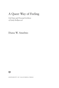 Diana W. Anselmo; — A Queer Way of Feeling