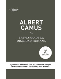 Elisenda Julibert [Julibert, Elisenda] — Albert Camus. Brevario de la dignidad humana (Spanish Edition)