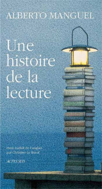 Alberto Manguel — Une histoire de la lecture