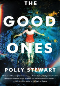 Polly Stewart — The Good Ones