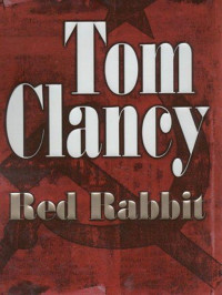 Tom Clancy — Red Rabbit