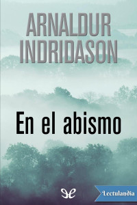 Arnaldur Indridason — En El Abismo