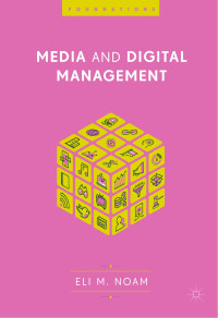 Eli M. Noam — Media and Digital Management