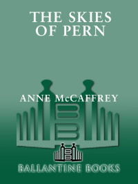 McCaffrey, Anne. — The Skies of Pern