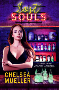 Chelsea Mueller — Lost Souls (Soul Charmer Book 3)