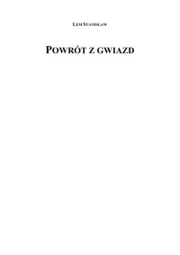 Lem, Stanisław — Stanisław Lem - Powrot z gwiazd