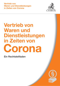 Marius Mann / Ute Schenn / Benjamin Baisch — Vertrieb von Waren und Dienstleistungen in Zeiten von Corona