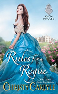 Christy Carlyle — Rules for a Rogue