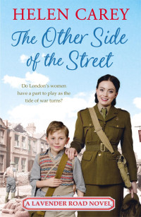 Helen Carey [Carey, Helen] — The Other Side Of The Street (Lavendar Road #5)