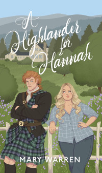 Mary Warren — A Highlander for Hannah