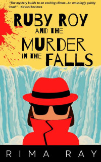 Rima Ray — Ruby Roy and The Murder in the Falls