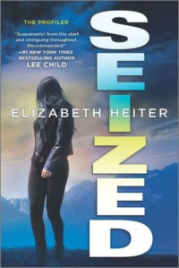 Elizabeth Heiter — Seized