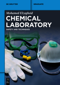 Mohamed Elzagheid — Chemical Laboratory: Safety and Techniques