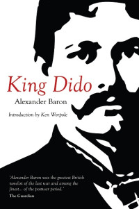 Alexander Baron — King Dido