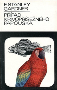 Erle Stanley Gardner — Případ křivopřísežného papouška