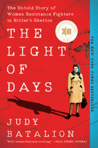 Judy Batalion — The Light of Days