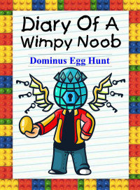 Nooby Lee — Dominus Egg Hunt