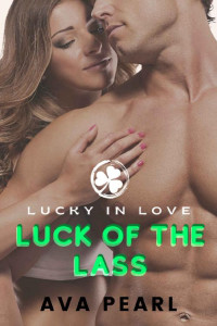 Ava Pearl — Luck of the Lass