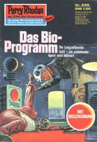 Francis, H.G. — [Perry Rhodan 0659] • Das Bio-Programm