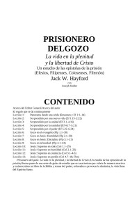 Jack W. Hayford — Prisionero del gozo. La vida en la plenitud y la libertad de Cristo