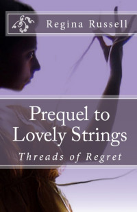 Regina Russell — Threads of Regret