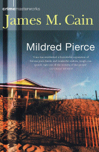 James Mallahan Cain — Mildred Pierce