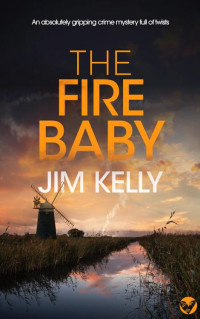 JIM KELLY — THE FIRE BABY