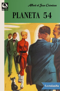 Albert Crémieux & Jean Crémieux — Planeta 54