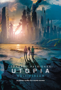 Leonardo Patrignani — Utopia