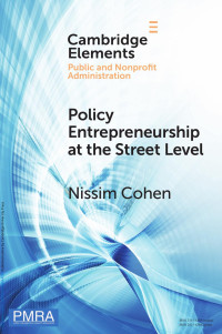 Nissim Cohen — Policy Entrepreneurship at the Street Level