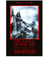 Josh Reynolds — The Fangs of the Asp