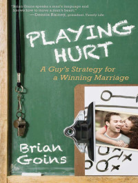 Brian Goins — Playing Hurt