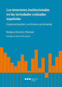 Herrero Morant, Rebeca; — Los inversores institucionales en las sociedades cotizadas espaolas.