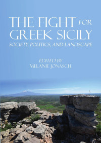 Melanie Jonasch — The Fight for Greek Sicily