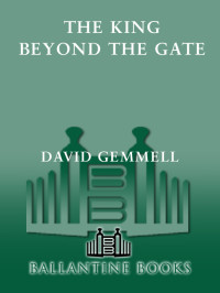 David Gemmell — The King Beyond the Gate