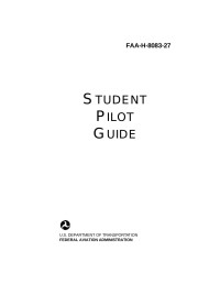 AFS-630 — FAA-H-8083-27, Student Pilot Guide