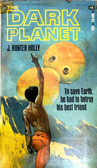 J Hunter Holly  — The Dark Planet 