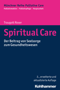 Traugott Roser — Spiritual Care