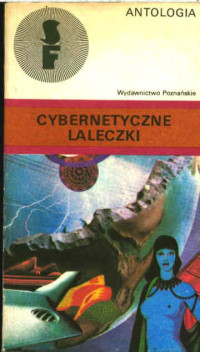 Antologia — Cybernetyczne laleczki