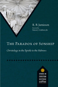 R. B. Jamieson — The Paradox of Sonship