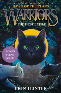 Erin Hunter — The First Battle