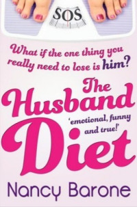 Nancy Barone — The Husband Diet