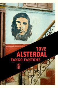 Alsterdal Tove [Alsterdal Tove] — Tango Fantôme