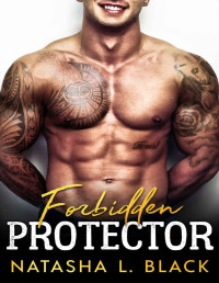 Black, Natasha L. — Forbidden Protector