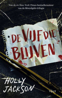 Holly Jackson — De vijf die blijven